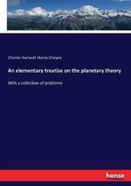 An elementary treatise on the planetary theory