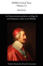 Le Gouvernement Present, Ou Eloge De Son Eminence. Satyre Ou La Miliade