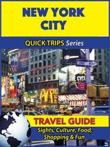 New York City Travel Guide (Quick Trips Series)