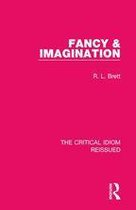 The Critical Idiom Reissued - Fancy & Imagination