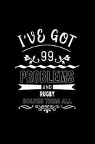 I've Got 99 Problems and Rugby Solves Them All
