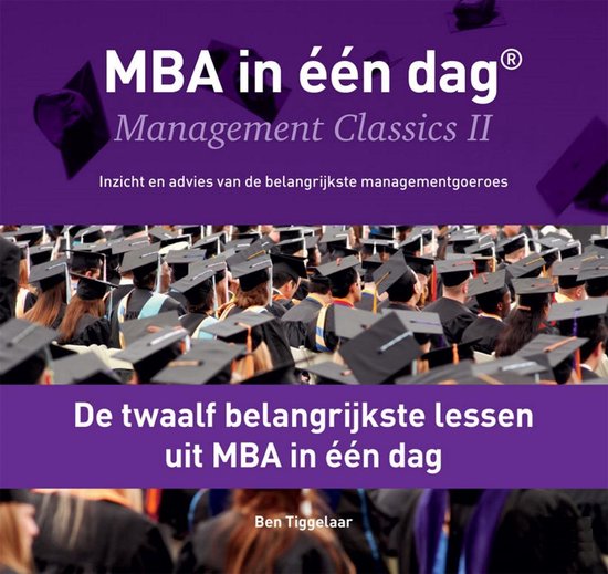 De twaalf belangrijkste lessen uit MBA in één dag - cover