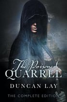 The Arbalester Trilogy3-The Poisoned Quarrel: The Arbalester Trilogy 3 (Complete Edition)