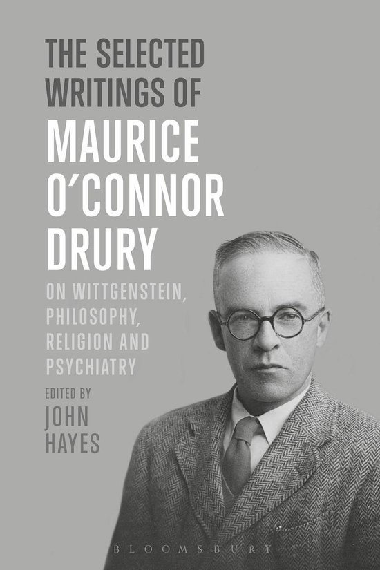The Selected Writings of Maurice O’Connor Drury - cover