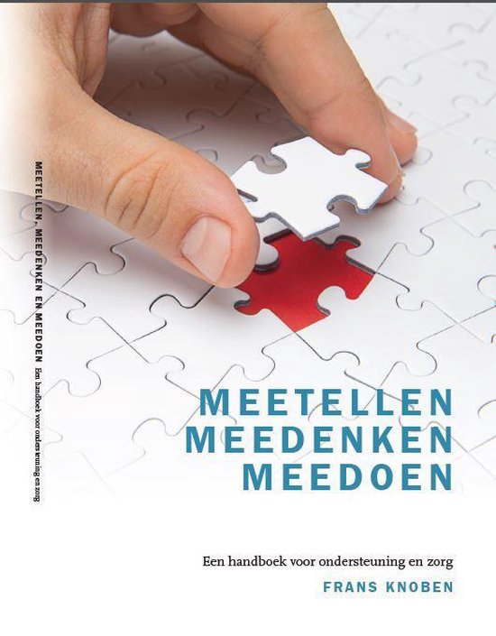 9789082346800 - Meetellen meedenken meedoen - Een handboek voor ondersteuning en zorg