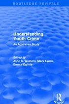 Routledge Revivals - Understanding Youth Crime