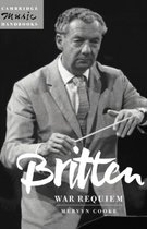 Cambridge Music Handbooks- Britten: War Requiem