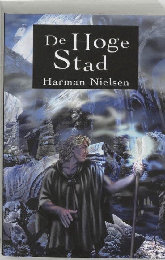 Cover van het boek 'De Hoge Stad' van Harman Nielsen