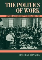 Studies in Australian History-The Politics of Work