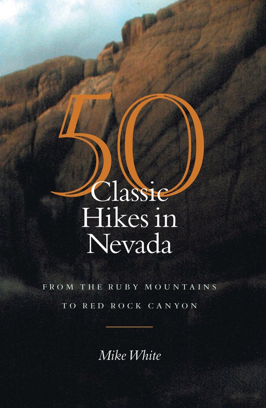 50 Classic Hikes In Nevada - cover