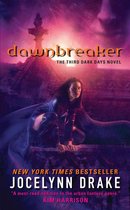 Dark Days Series 3 - Dawnbreaker