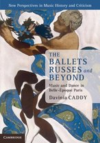 Ballets Russes And Beyond