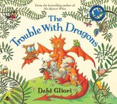 Trouble With Dragons