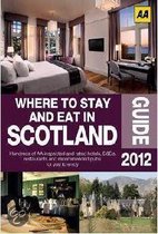Where to Stay & Eat in Scotland