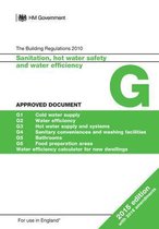 Approved Document G: Sanitation, Hot Water Safety and Water