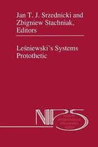 Lesniewski's Systems Protothetic