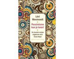 Pessimisme kun je leren!
