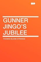 Gunner Jingo's Jubilee