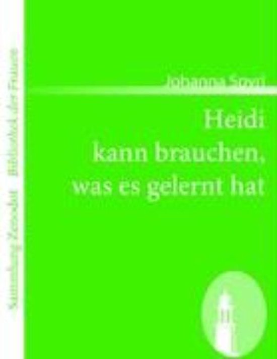 Heidi kann brauchen, was es gelernt hat - cover
