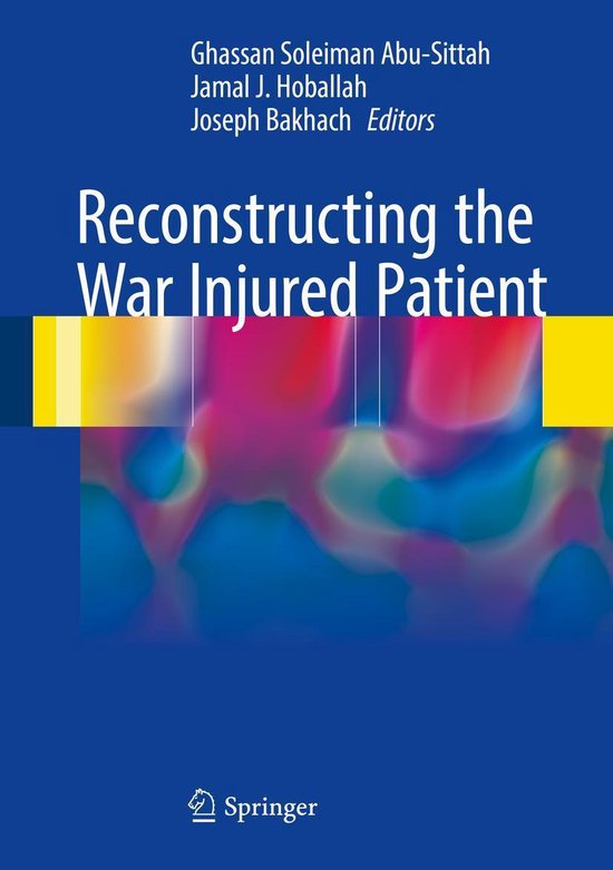 Medicine (R0) - Reconstructing the War Injured Patient - cover