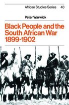 African StudiesSeries Number 40- Black People and the South African War 1899–1902