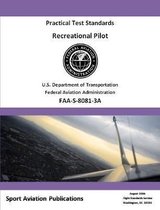Recreational Pilot Practical Test Standards - Airplane and Rotorcraft