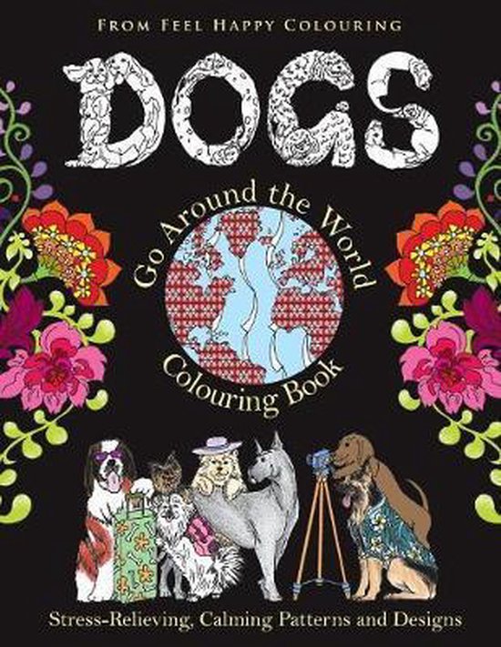 Dogs Go Around the World Colouring Book- Dogs Go Around the World Colouring Book