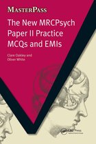 MasterPass - The New MRCPsych Paper II Practice MCQs and EMIs