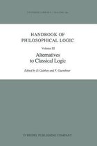 Handbook of Philosophical Logic: Volume III