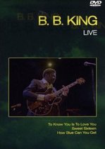 B.B. King: Live DVD (2007)