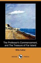 The Professor's Commencement, and the Treasure of Far Island (Dodo Press)