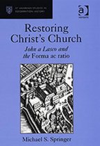 Restoring Christ'S Church
