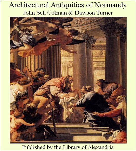 Architectural Antiquities of Normandy - cover