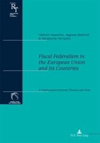 Fiscal Federalism in the European Union and Its Countries