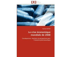 La crise économique mondiale de 2008