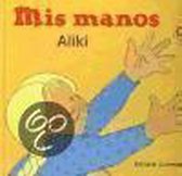 Mis Manos / My Hands