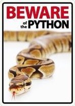 Waakbord - Beware of the Python
