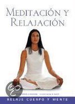 Meditacion Y Relajacion / Meditation And Relaxation