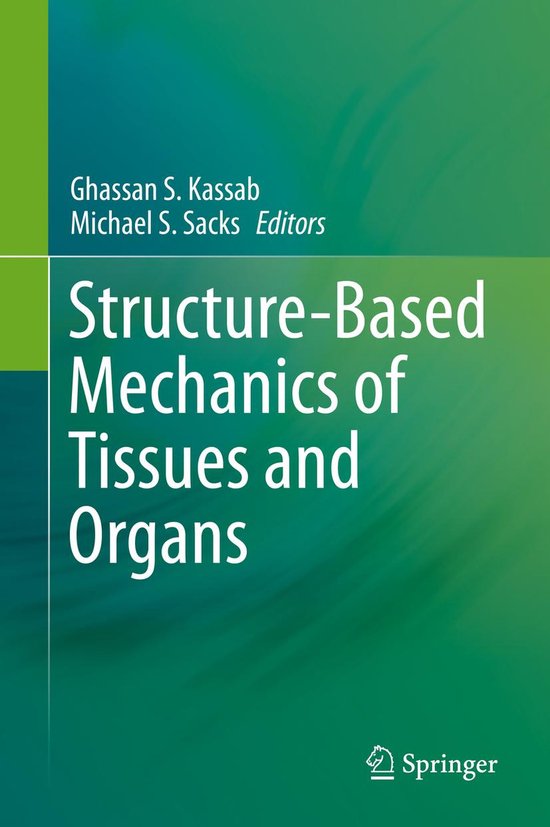 Structure-Based Mechanics of Tissues and Organs - cover