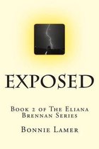 The Eliana Brennan- Exposed
