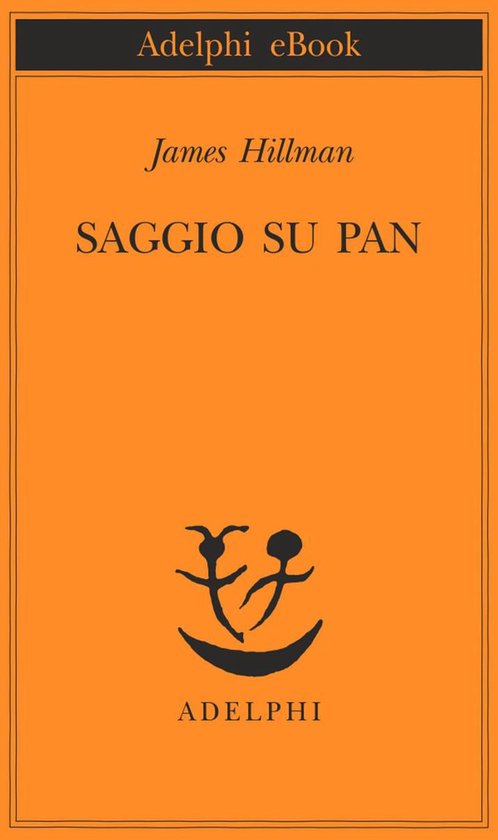 Opere di James Hillman 1 - Saggio su Pan - cover