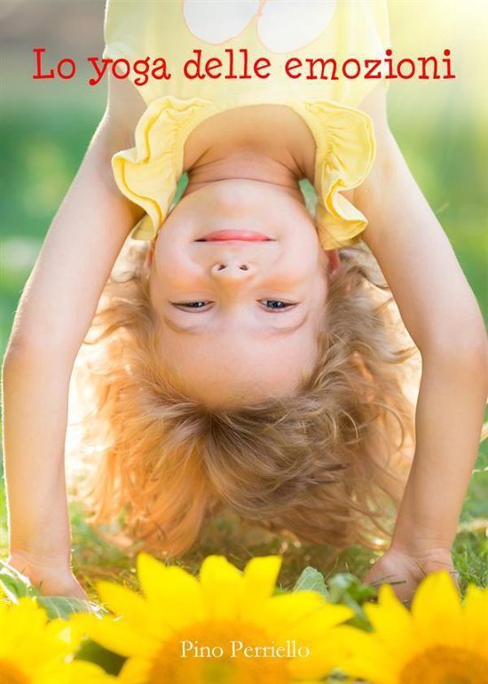 Lo yoga delle emozioni - cover