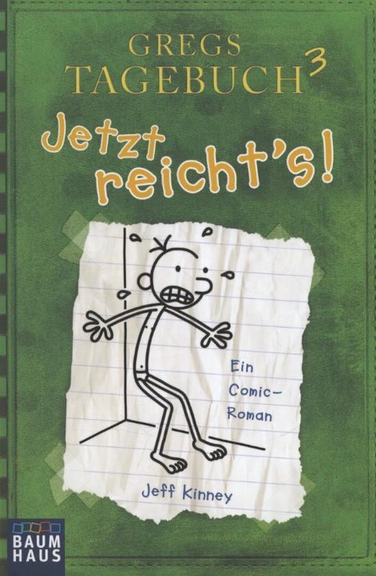Boekomslag van 'Gregs Tagebuch 03. Jetzt reicht's!' met een tekening van Greg die tegen een muur leunt.