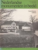 Noord-Brabant en Limburg Nederlandse monumenten in beeld