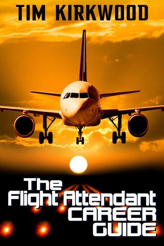 The Flight Attendant Career Guide- Post Covid Edition - cover