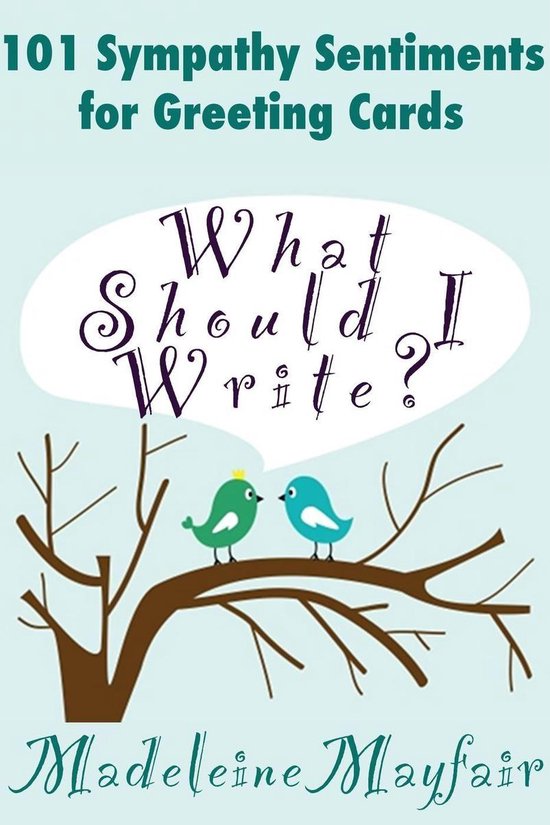 What Should I Write On This Card? - What Should I Write? 101 ... - cover