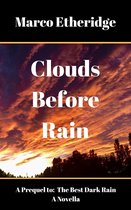 The Best Dark Rain 1 - Clouds Before Rain