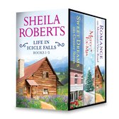 Life in Icicle Falls - Sheila Roberts Life in Icicle Falls Series Books 1-3