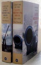 History Of The Early And Late Medieval Siege