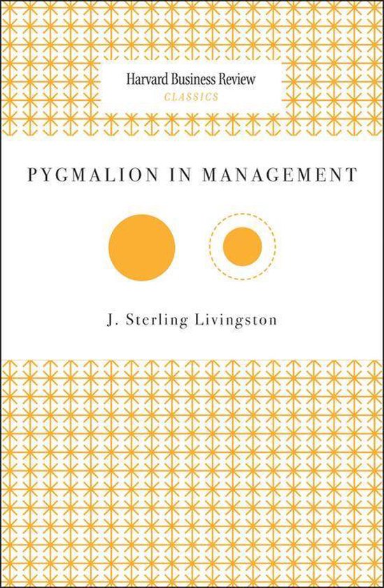 Harvard Business Review Classics - Pygmalion in Management - cover